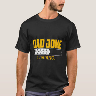 T-shirt Papa Joke Chargement Fête des pères Papa Stepdad P