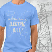 T-shirt Papa Joke Electric Bill