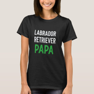 T-shirt Papa Labrador Retriever