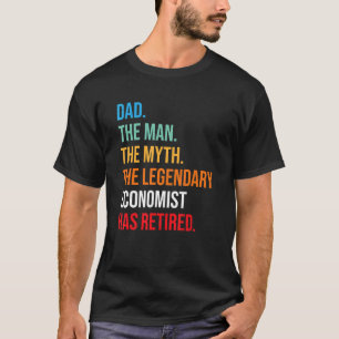 T-shirt Papa L'Économiste Légendaire A Pris Sa Retraite