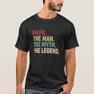 T-shirt Papa Man Myth Legend Père Papa For Mens Boys