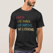 T-shirt Papa Man Myth Légende papa père cadeau (Devant)
