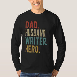 T-shirt Papa mari écrivain héros masculin