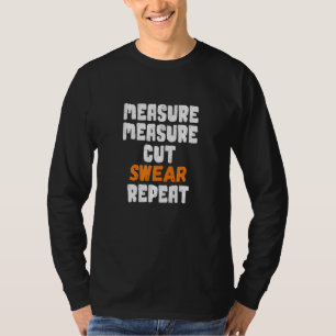 T-shirt Papa Mesure Coupe Chandail Handyman Père Jour 1