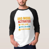T-shirt Papa Mode Activé Funny Fête des pères Cadeau (Devant)