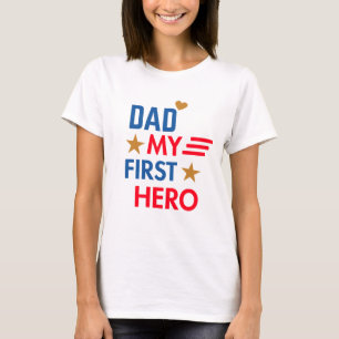 T-shirt Papa, mon premier héros