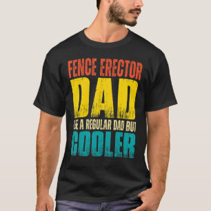 T-shirt Papa Monteur de Clôture Homme Comme un Papa Normal