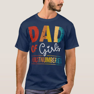 T-shirt Papa of Girls for Men en nombre supérieur à Funny 