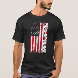T-shirt Papa Of Nurse American Flag Fête des pères