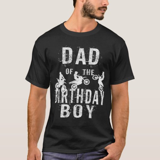 T-shirt Papa Of The Birthday Boy Dirt Bike B day Party (Devant)