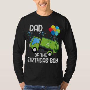 T-shirt Papa Of The Birthday Boy Garbage Truck Birthday Pa