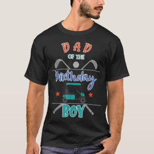 T-shirt Papa Of The Birthday Boy Golf Thème Correspondant