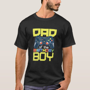 T-shirt Papa of the Birthday Boy Matching Video Gamer Birt