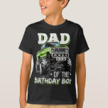 T-shirt Papa of the Birthday Boy Monster Truck Anniversair<br><div class="desc">Papa of the Birthday Boy Monster Truck Anniversaire Novelty Cadeau</div>