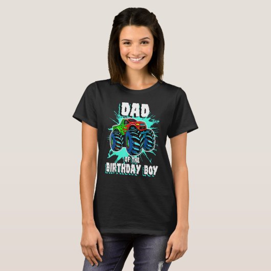 T-shirt Papa Of The Birthday Boy Monster Truck Birthday Pa (Devant entier)