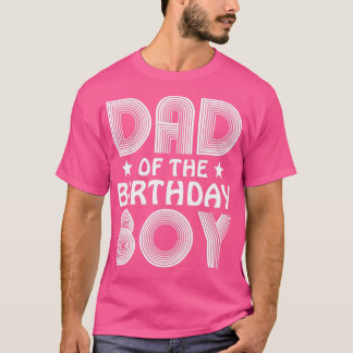 T-shirt Papa of the Birthday Boy Père Papa papa Daddy Homm
