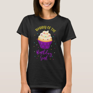 T-shirt Papa of The Birthday Girl Cupcake Sweet B Day Fam