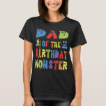 T-shirt Papa Of The Birthday Monster Alien Kid B day Party<br><div class="desc">Papa Of The Birthday Monster Alien Kid B day Party</div>