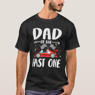 T-shirt Papa Of The Fast One Birthday 1st Race Car Family 