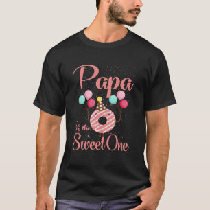 T-shirt Papa Of The Sweet One Family Correspondant 1er Ann