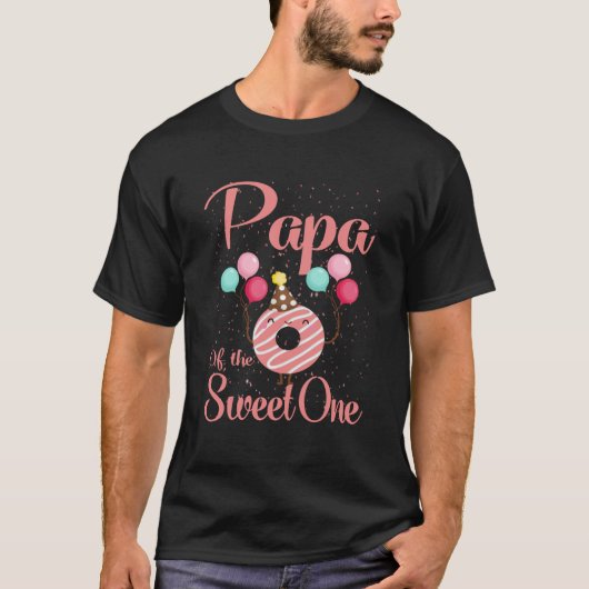 T-shirt Papa Of The Sweet One Family Correspondant 1er Ann (Devant)