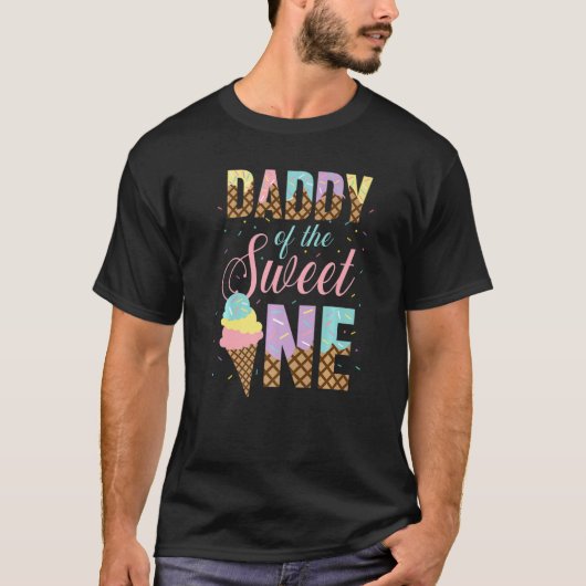 T-shirt Papa Of The Sweet One Ice Cream Sweetie Girls (Devant)
