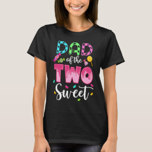T-shirt Papa of the Two Sweet Sweetie Girl 2e anniversaire