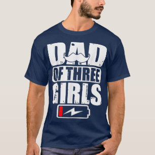 T-shirt Papa Of Three Girls Fête des pères Cadeau