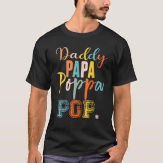 T-shirt Papa Papa Poppa Pop Papa Papa Papa Et Moi Drôle Ga