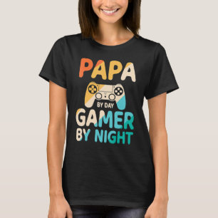 T-shirt Papa Par Jour Joueur Par Nuit Heureux Père Papa Hu