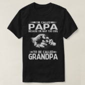 T-shirt Papa parce que je suis trop Cool pour être appelé (Design devant)