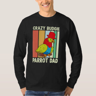 T-shirt Papa perroquet Budgie fou Coloré Oiseau mignon Mem