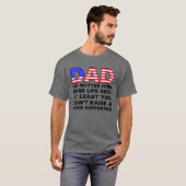 T-shirt Papa, Peu Importe À Quel Point La Vie Est Difficil (Devant entier)