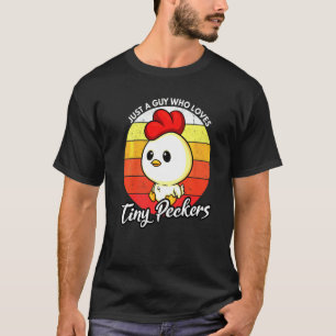T-shirt Papa Poulet Juste Un Type Qui Aime Les Petits Peck