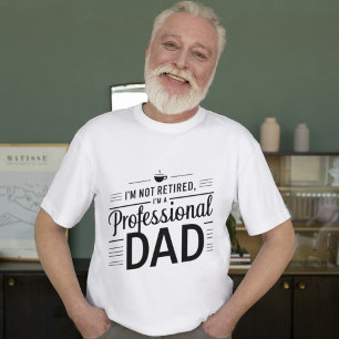 T-shirt Papa Pro : Super papa retraité humoristique