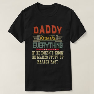 T-shirt Papa sait tout Funny Fête des pères Cadeau