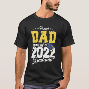 T-shirt Papa Senior 2022 Fier Papa D'Une Classe De 2022 Gr