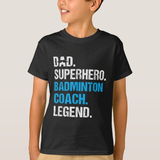 T-shirt Papa Superhero Badminton Entraîneur Funny Badminto (Devant)