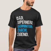 T-shirt Papa Superhero Badminton Entraîneur Funny Badminto (Devant)