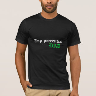 T-shirt Papa supérieur de Percential