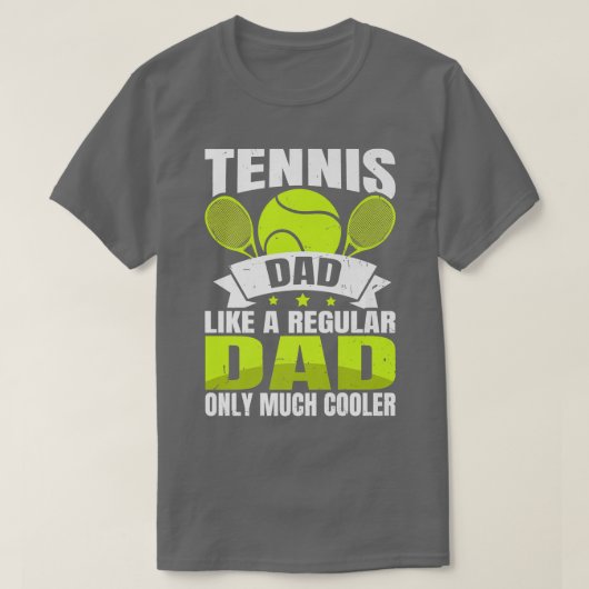 T-shirt Papa Tennis Comme Un Père Régulier Seulement Beauc (Design devant)