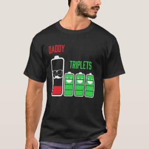 T-shirt Papa Triplet Drôle de Batterie Faible