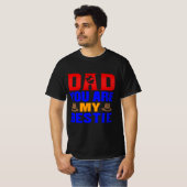 T-shirt Papa Tu Es Ma Bestie (Devant entier)