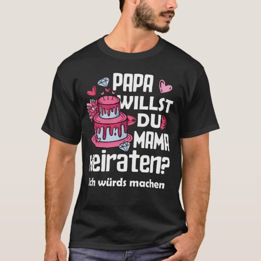 T-shirt Papa Tu veux épouser maman Joyeuse Saint-Valentin (Devant)