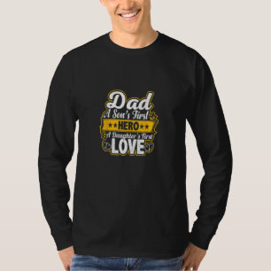 T-shirt Papa Un Fils Premier Héros Une Fame d'Amour Premiè