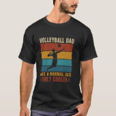 T-shirt Papa Volleyball Comme Un Père Normal Seulement Un (Devant)