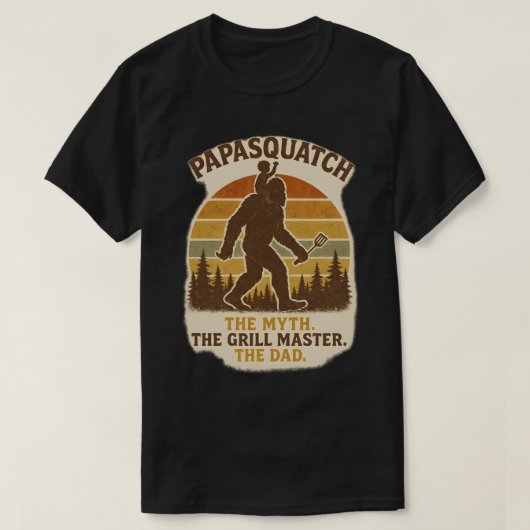 T-shirt Papasquatch - Le Mythe. Le Grill Master. Le papa. (Design devant)