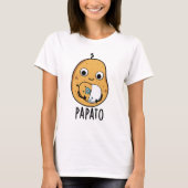 T-shirt Papato Funny Potato Pun (Devant)