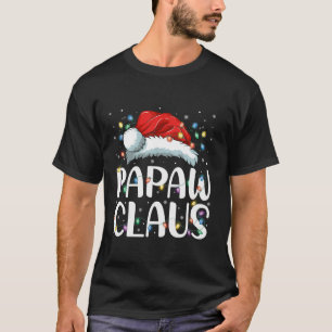 T-shirt Papaw Claus Funny Santa Claus Matching Famille Paj
