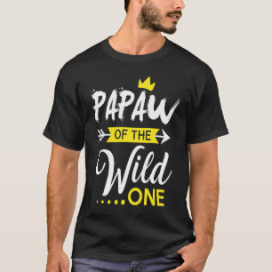 T-shirt Papaw of a Wild One 1st Birthday First Party